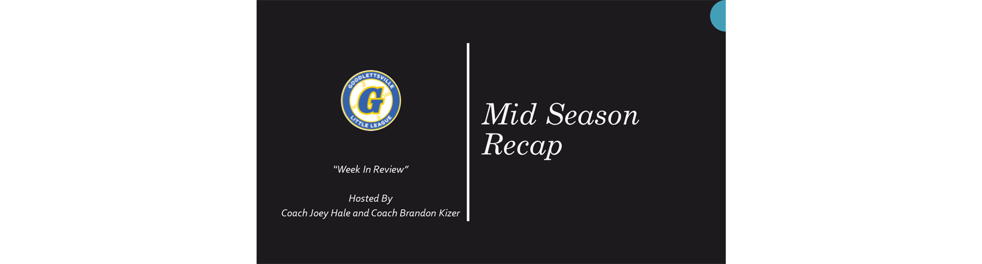 Mid Season Recap